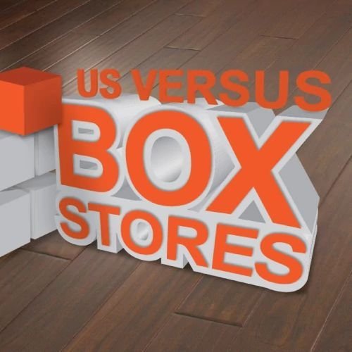 Carpets Plus of Raleigh - Us vs Big Box Stores Article Image